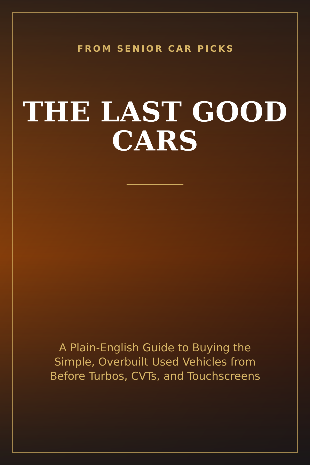 The last good cars are still out there.